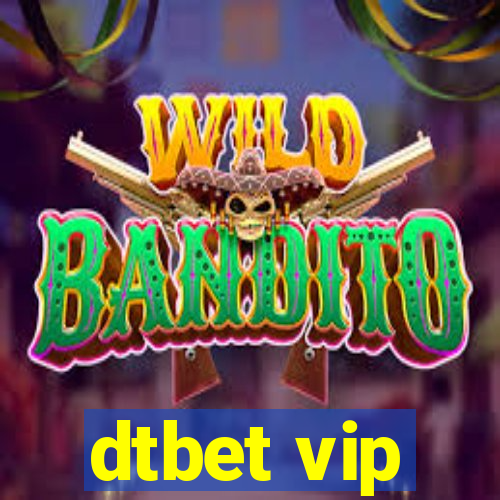 dtbet vip